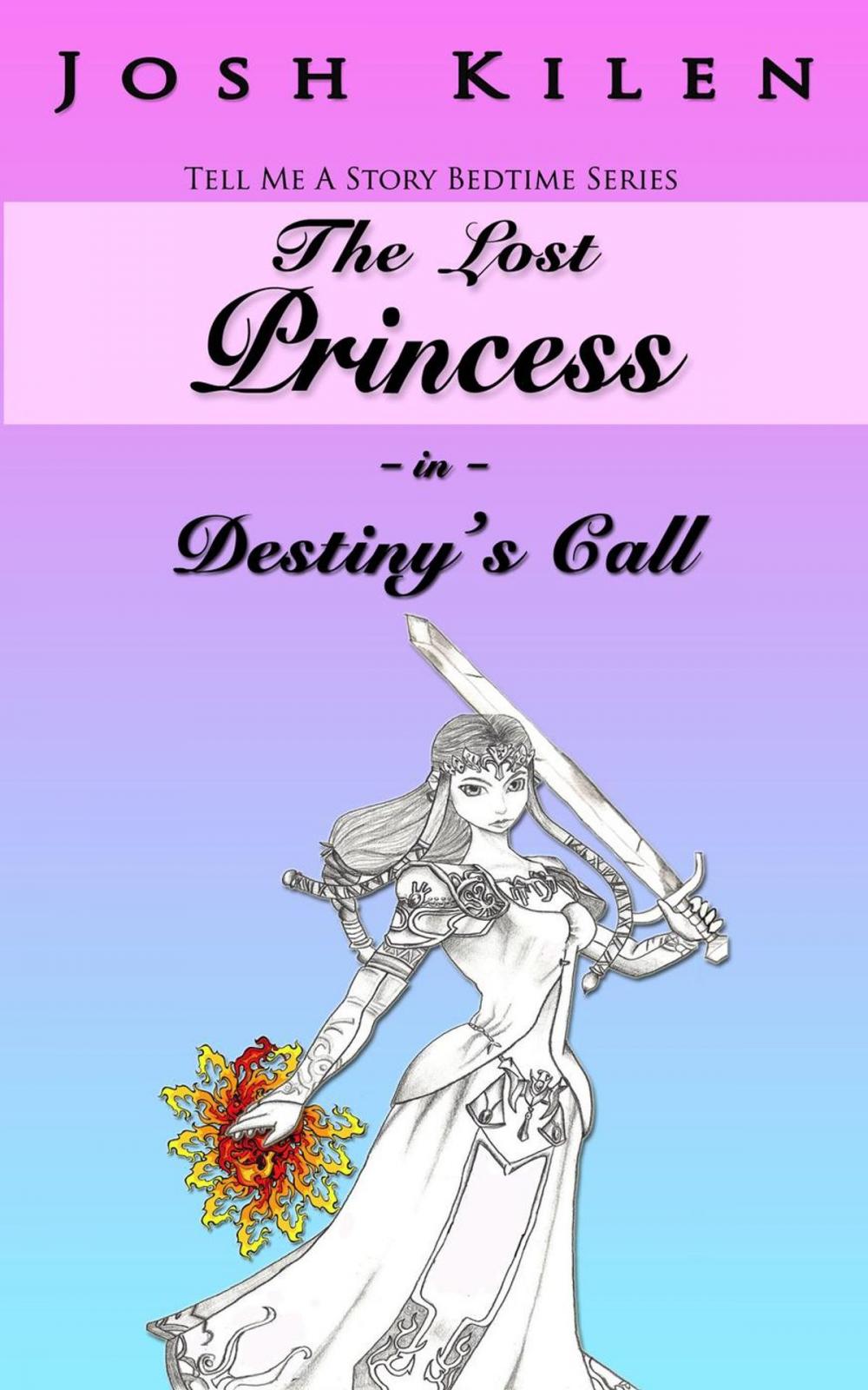 Big bigCover of The Lost Princess in Destiny's Call
