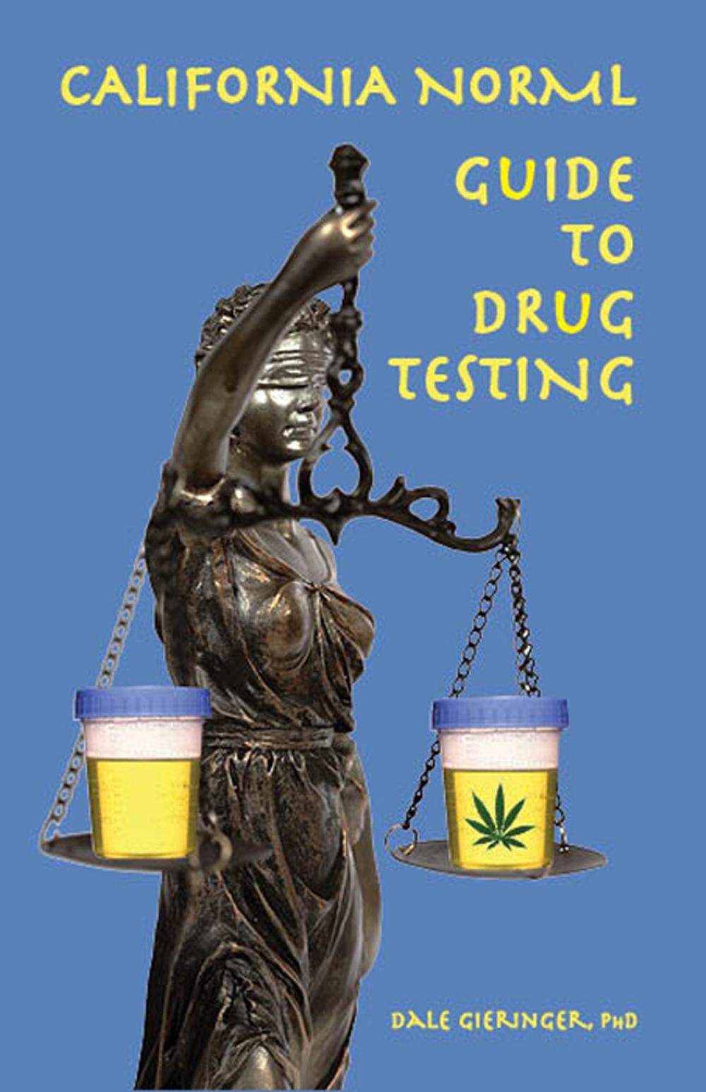 Big bigCover of California NORML Guide to Drug Testing
