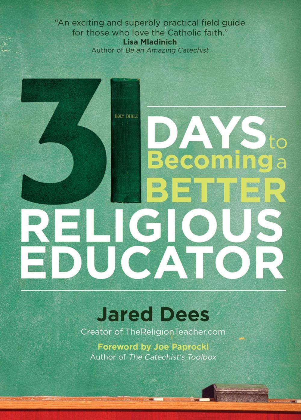 Big bigCover of 31 Days to Becoming a Better Religious Educator