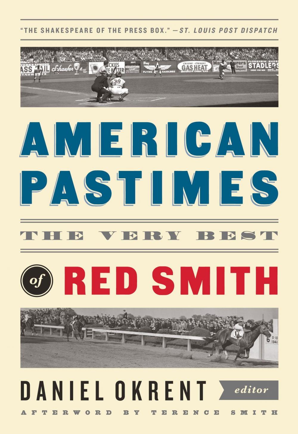 Big bigCover of American Pastimes: The Very Best of Red Smith