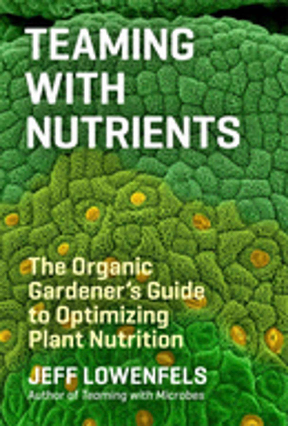 Big bigCover of Teaming with Nutrients