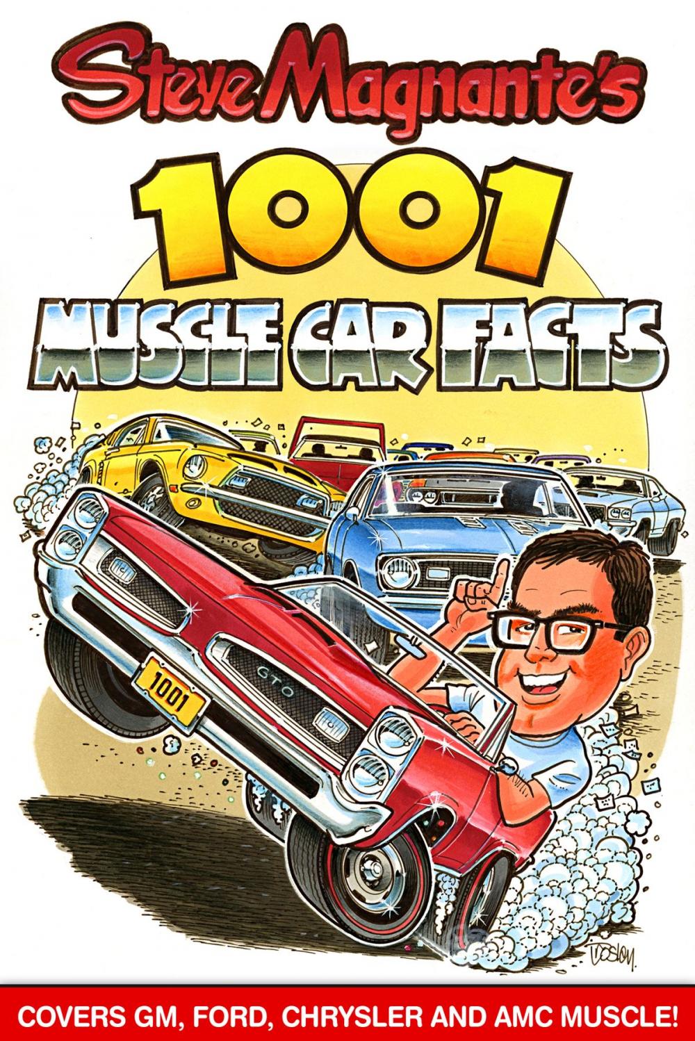 Big bigCover of Steve Magnante's 1001 Muscle Car Facts