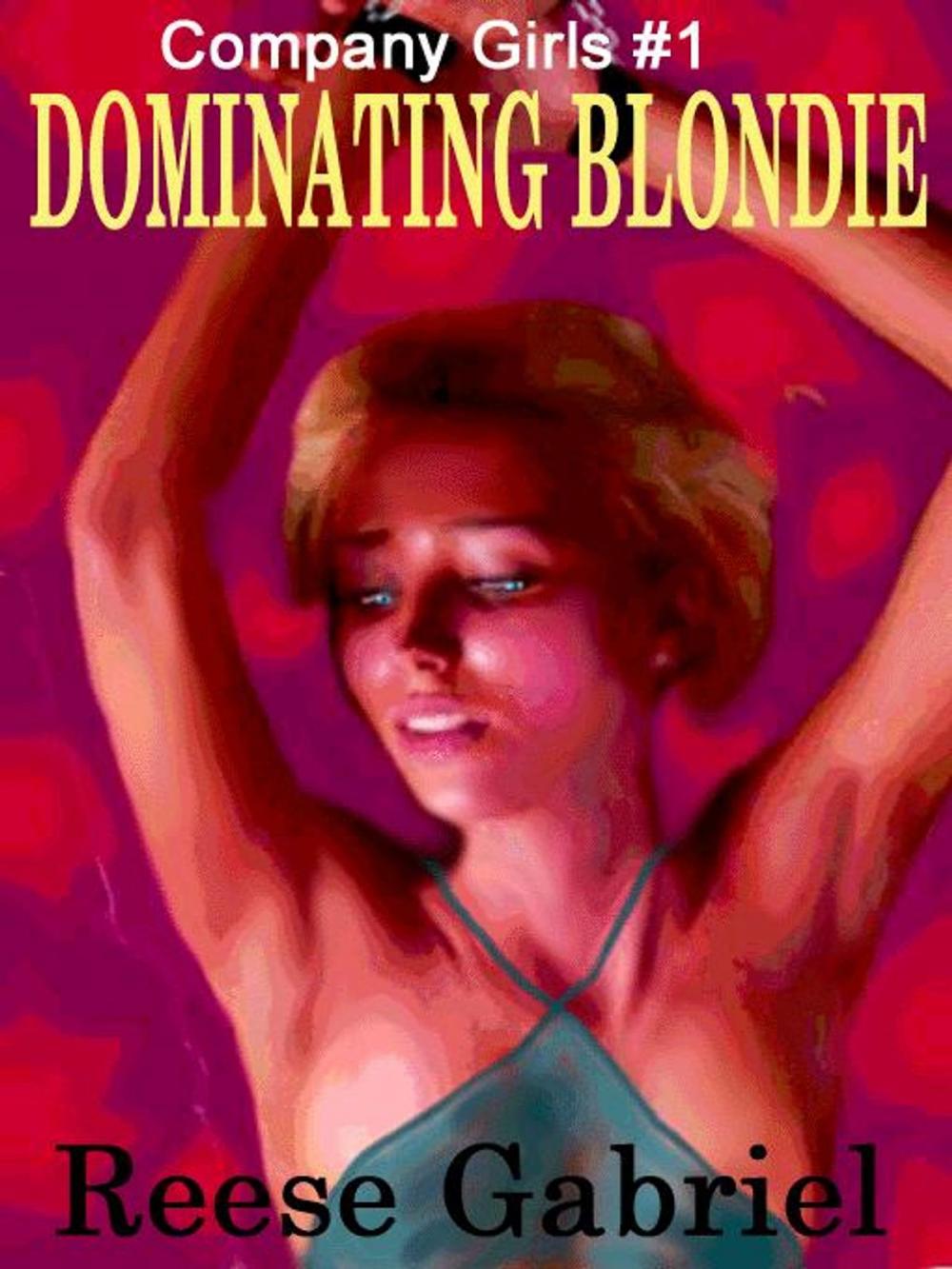 Big bigCover of DOMINATING BLONDIE