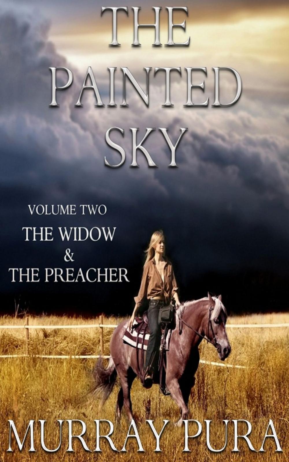 Big bigCover of The Painted Sky - Volume 2 - The Widow & The Preacher