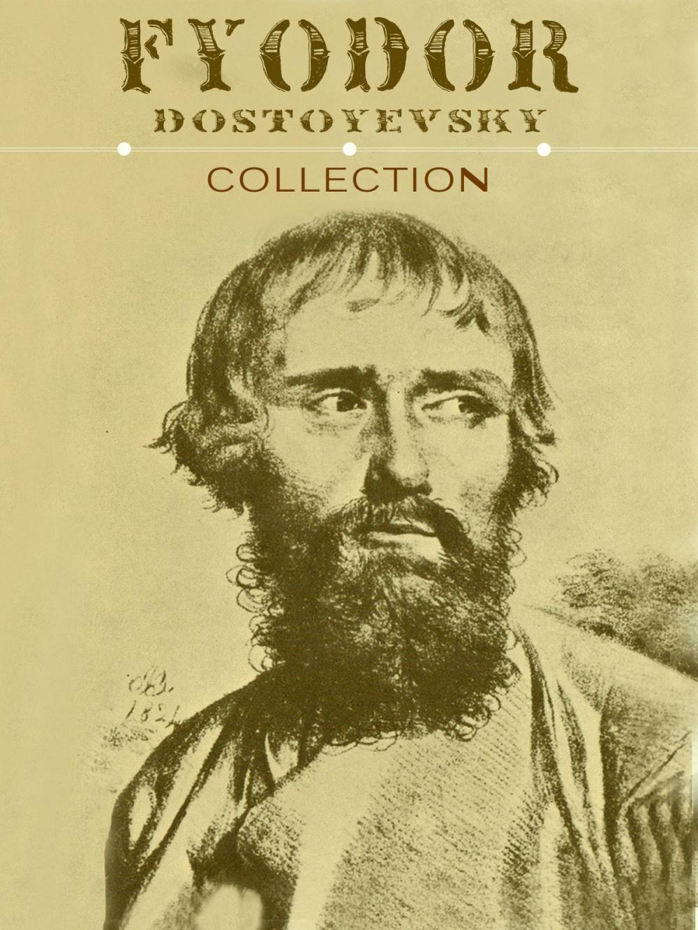 Big bigCover of Fyodor Dostoevsky Collection (10 Books)