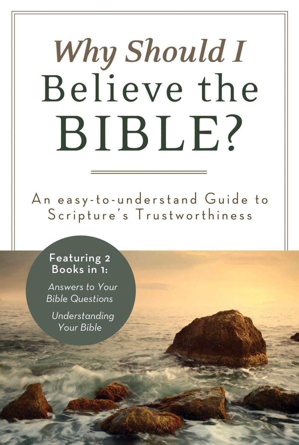 Big bigCover of Why Should I Believe the Bible?
