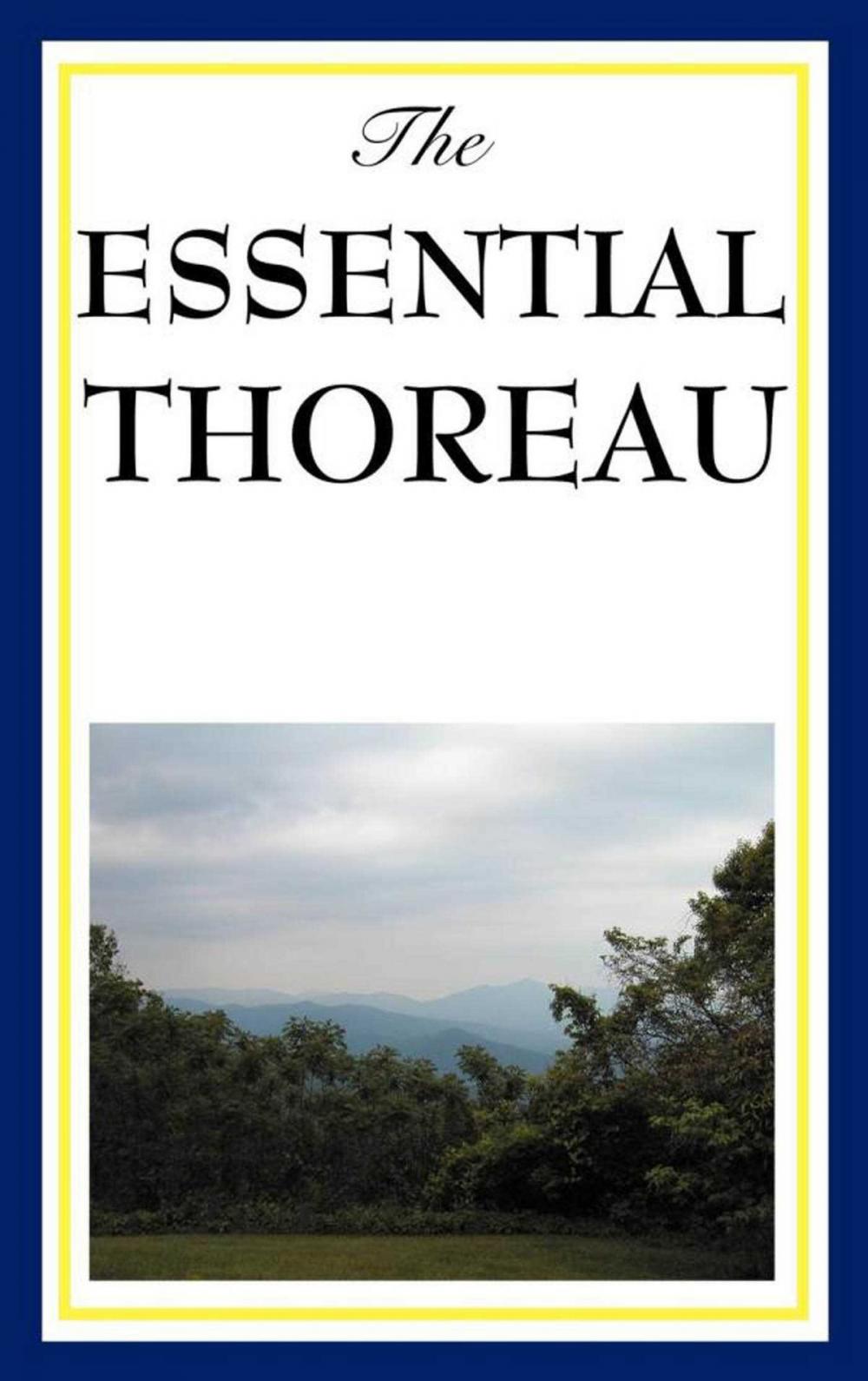 Big bigCover of The Essential Thoreau