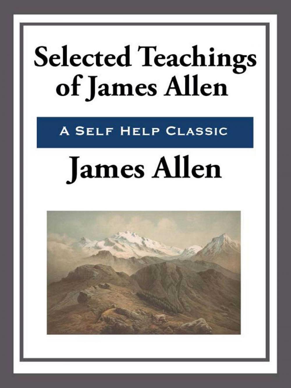 Big bigCover of Selected Teachings of James Allen