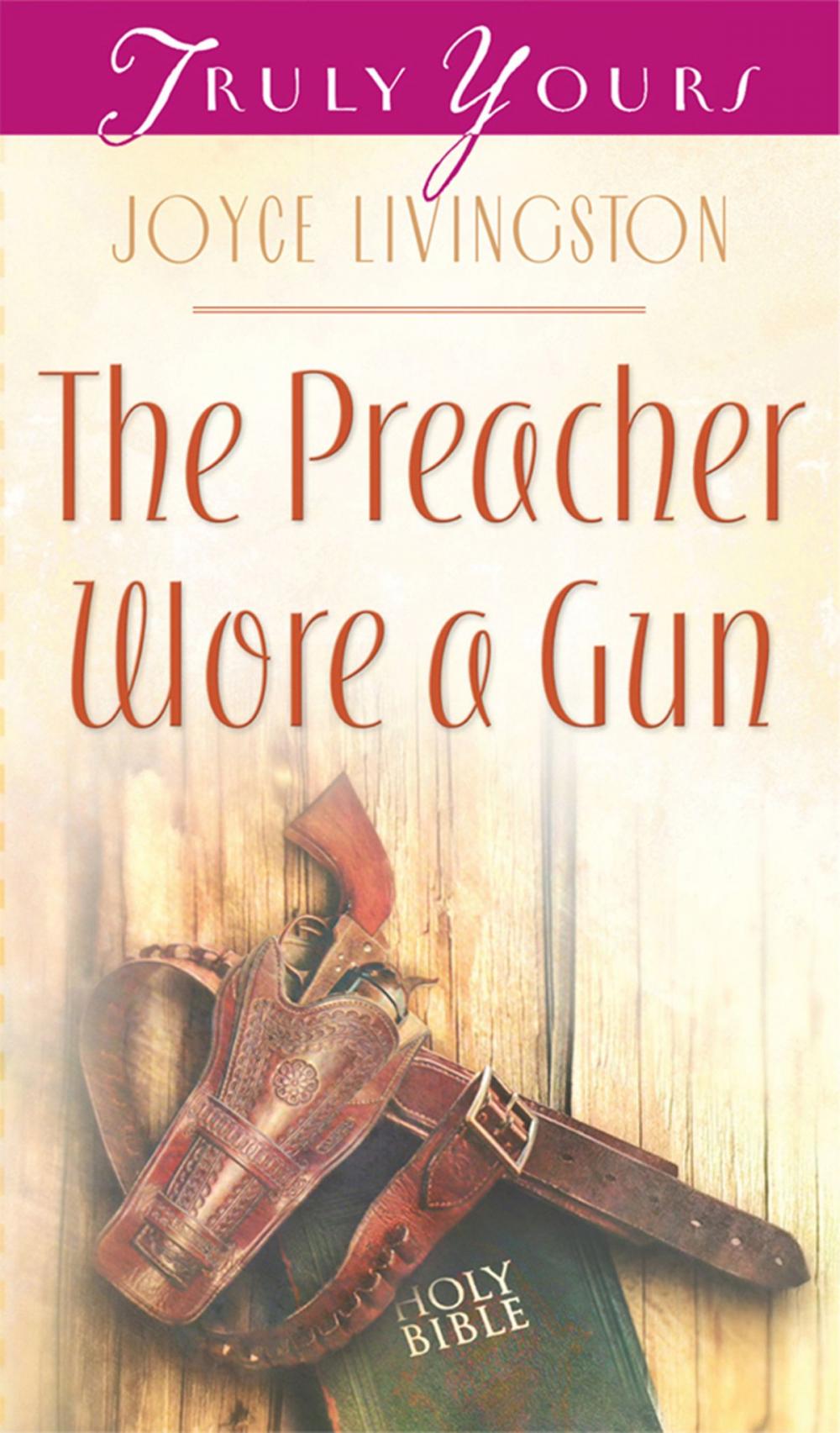 Big bigCover of The Preacher Wore A Gun