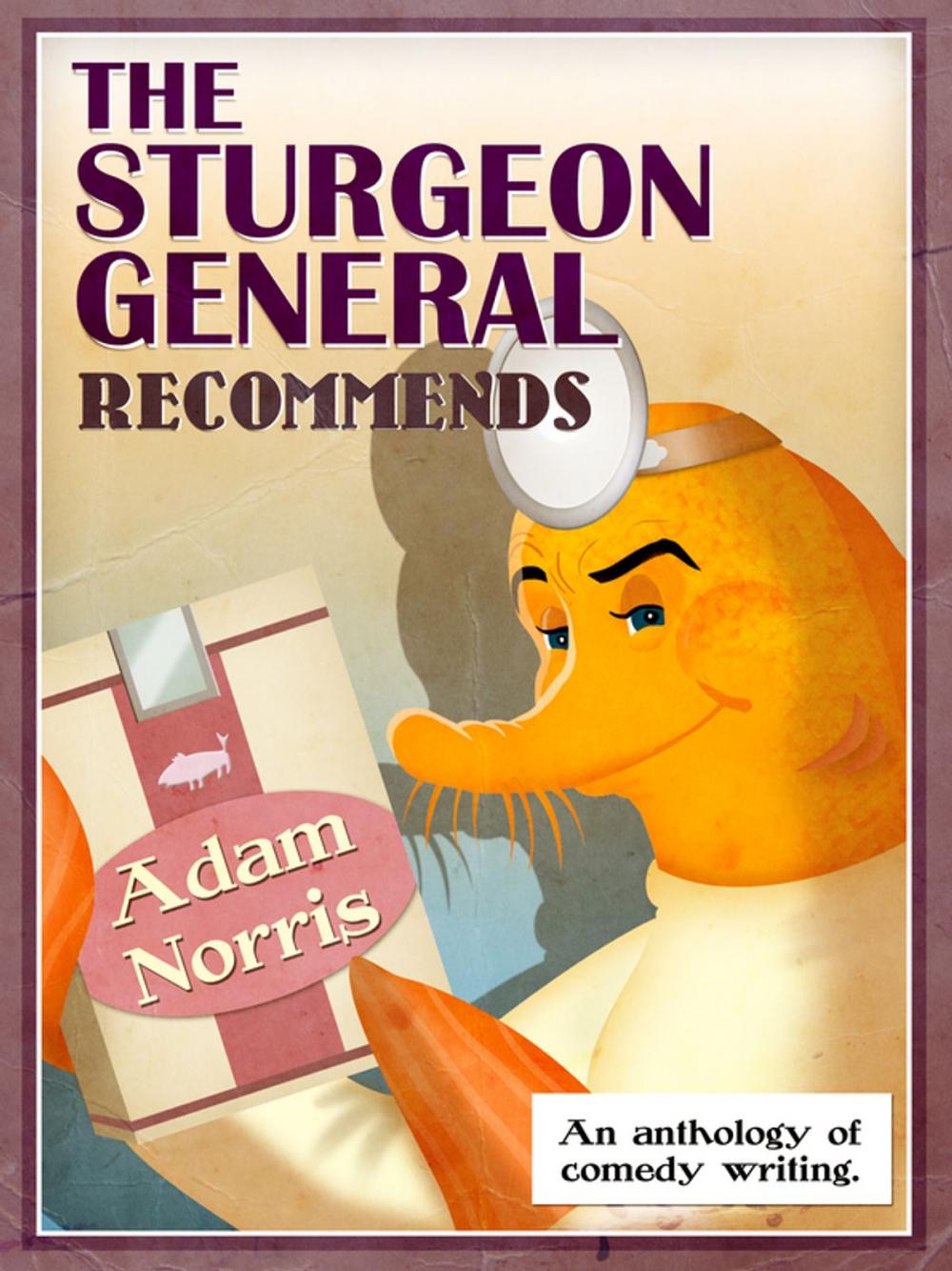 Big bigCover of The Sturgeon General Recommends Adam Norris