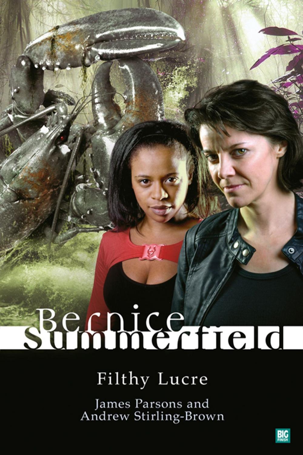 Big bigCover of Bernice Summerfield: Filthy Lucre