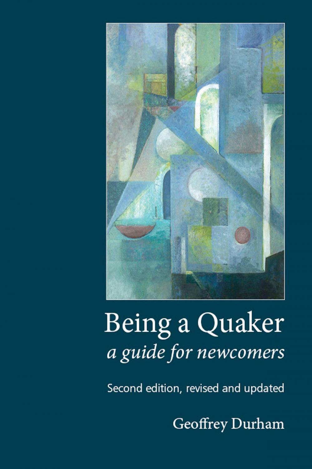 Big bigCover of Being a Quaker