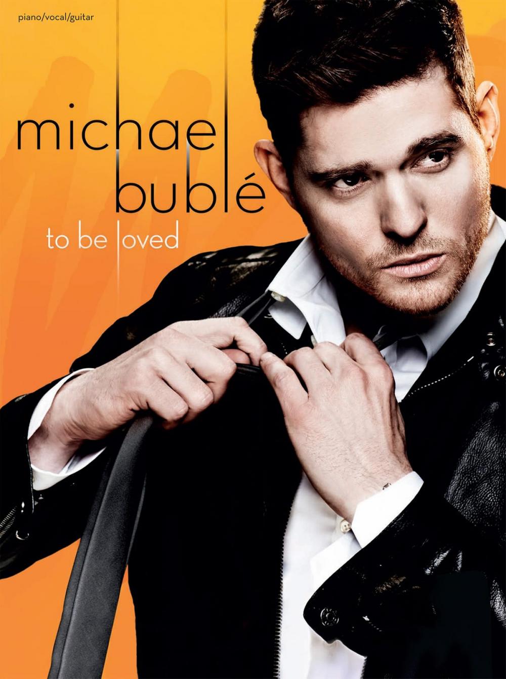 Big bigCover of Michael Bublé: To Be Loved (PVG)