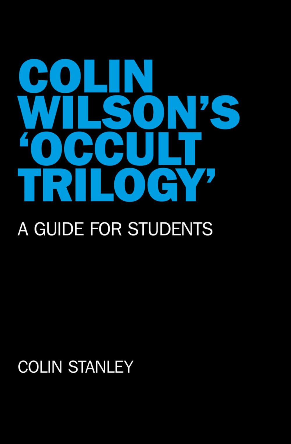 Big bigCover of Colin Wilson's 'Occult Trilogy'