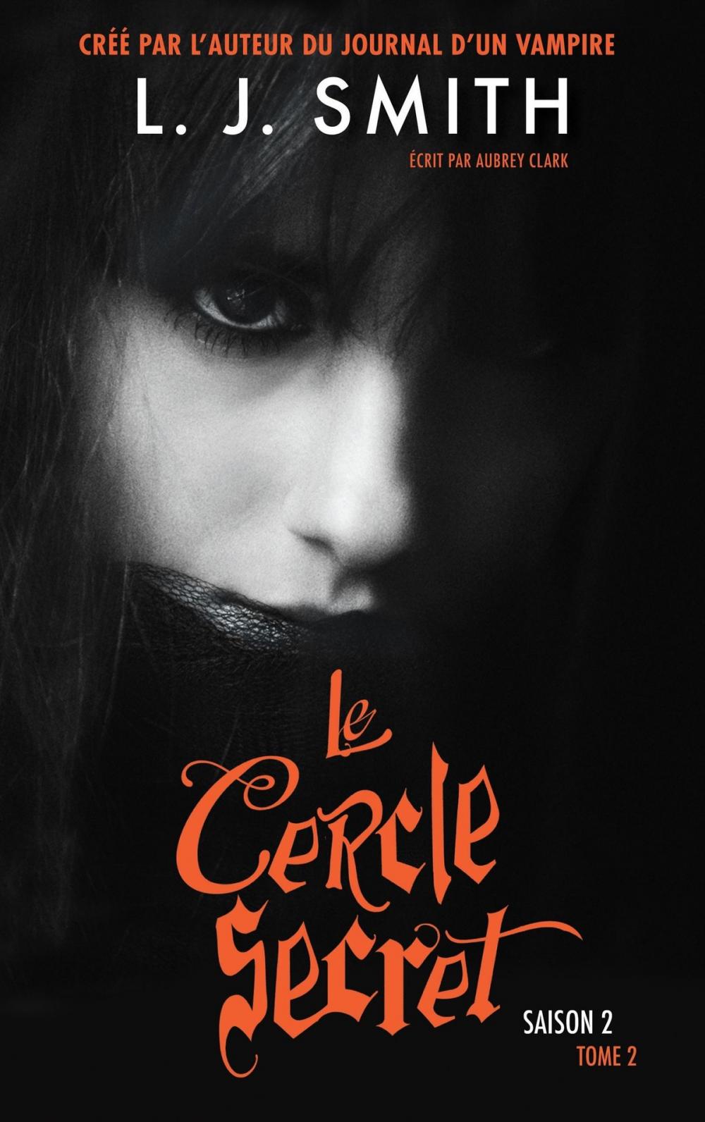 Big bigCover of Le Cercle Secret - Saison 2 Tome 2