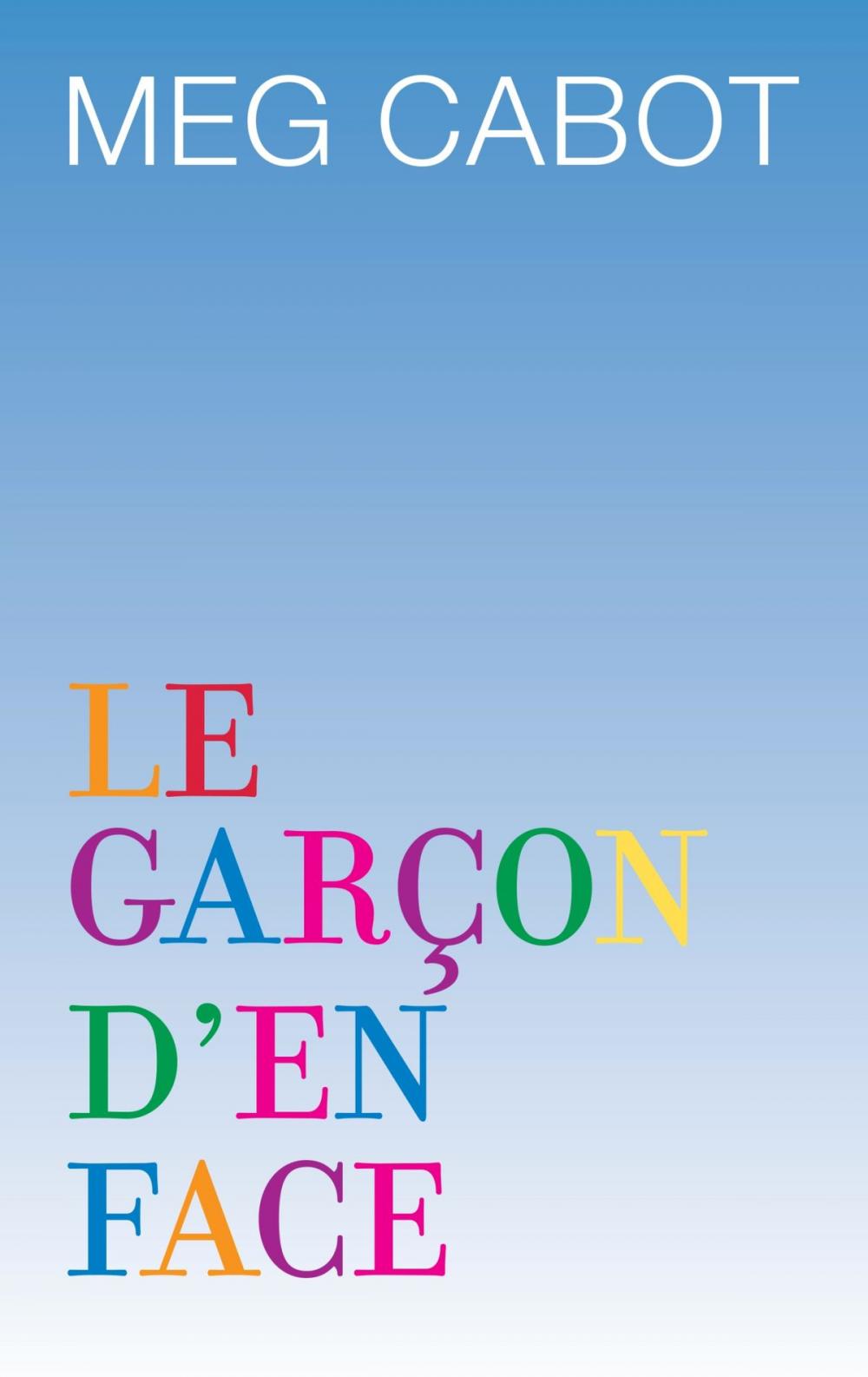 Big bigCover of Le Garçon d'en face
