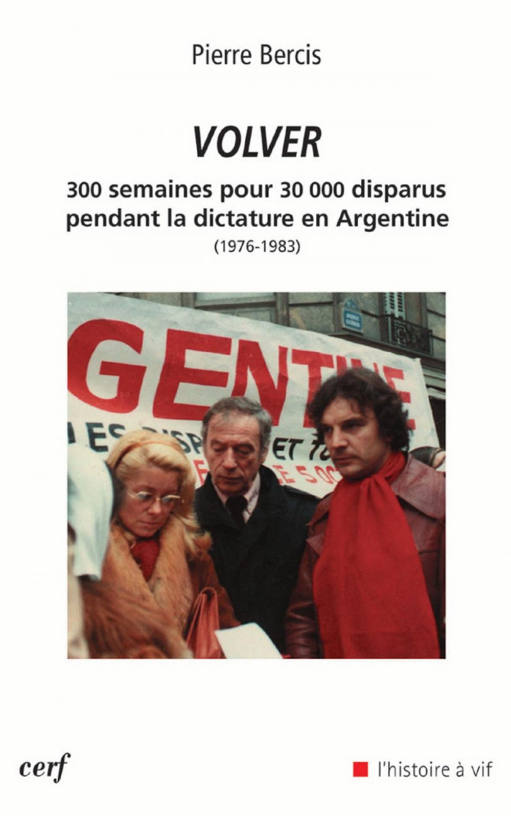 Big bigCover of Volver - 300 semaines pour 30 000 disparus pendant la dictature en Argentine (1976-1983)