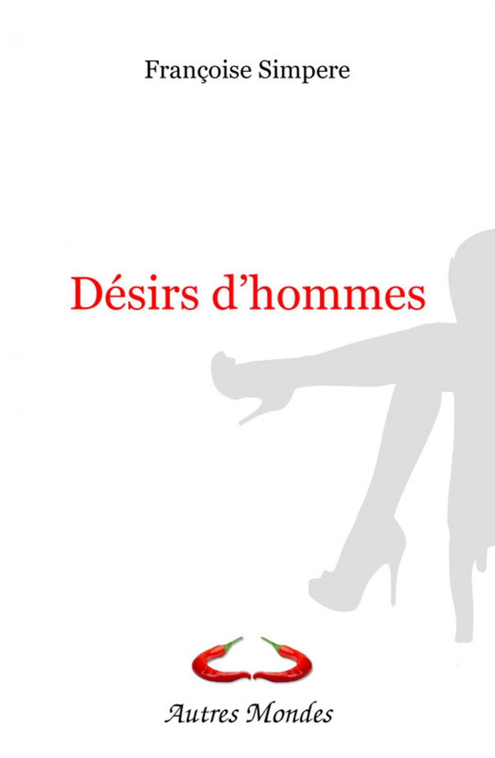 Big bigCover of Désirs d'hommes