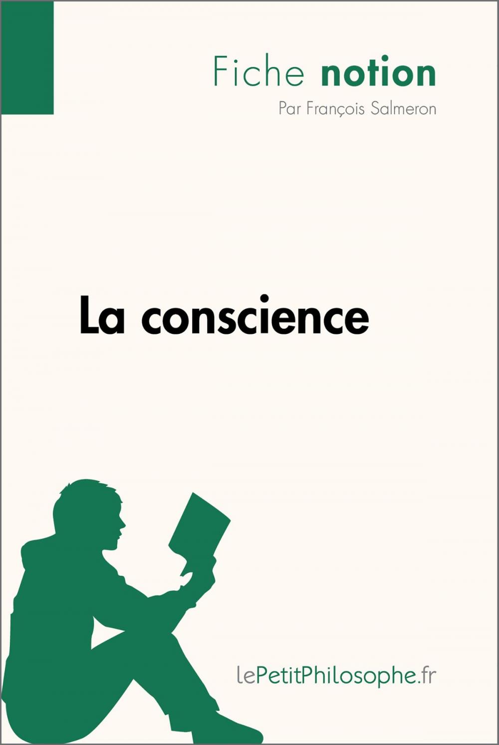 Big bigCover of La conscience (Fiche notion)