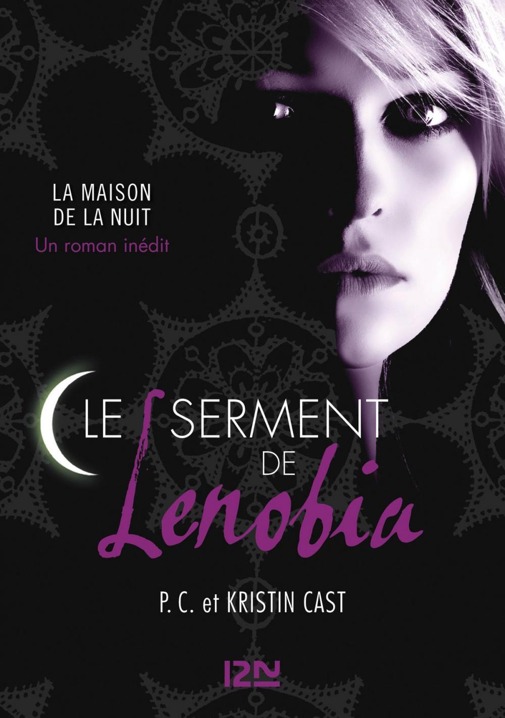 Big bigCover of Le serment de Lenobia : inédit Maison de la Nuit