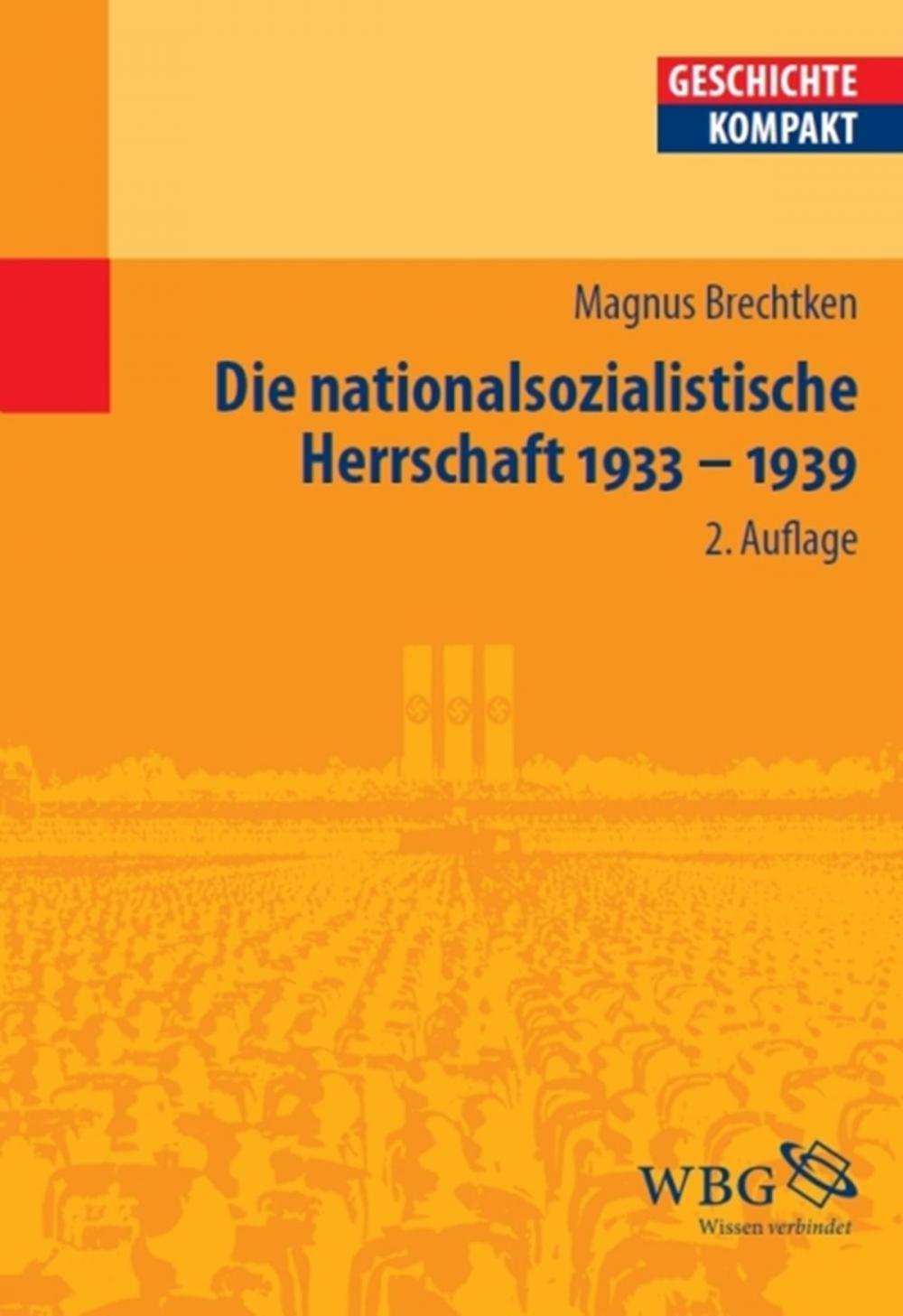 Big bigCover of Die nationalsozialistische Herrschaft 1933-1939