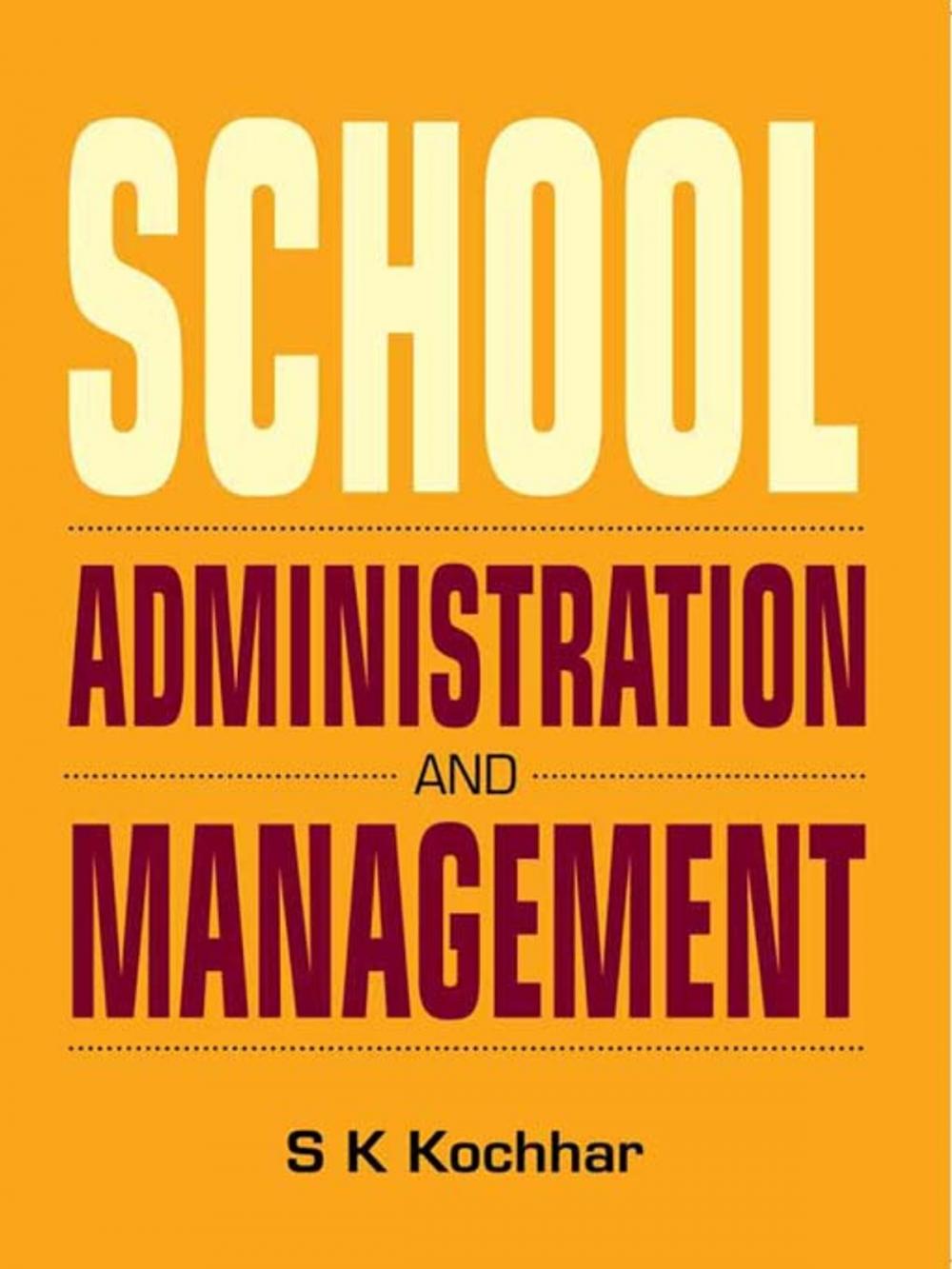 Big bigCover of School Administration and Management