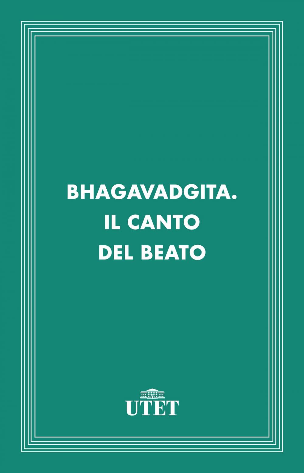 Big bigCover of Bhagavadgita. Il canto del beato