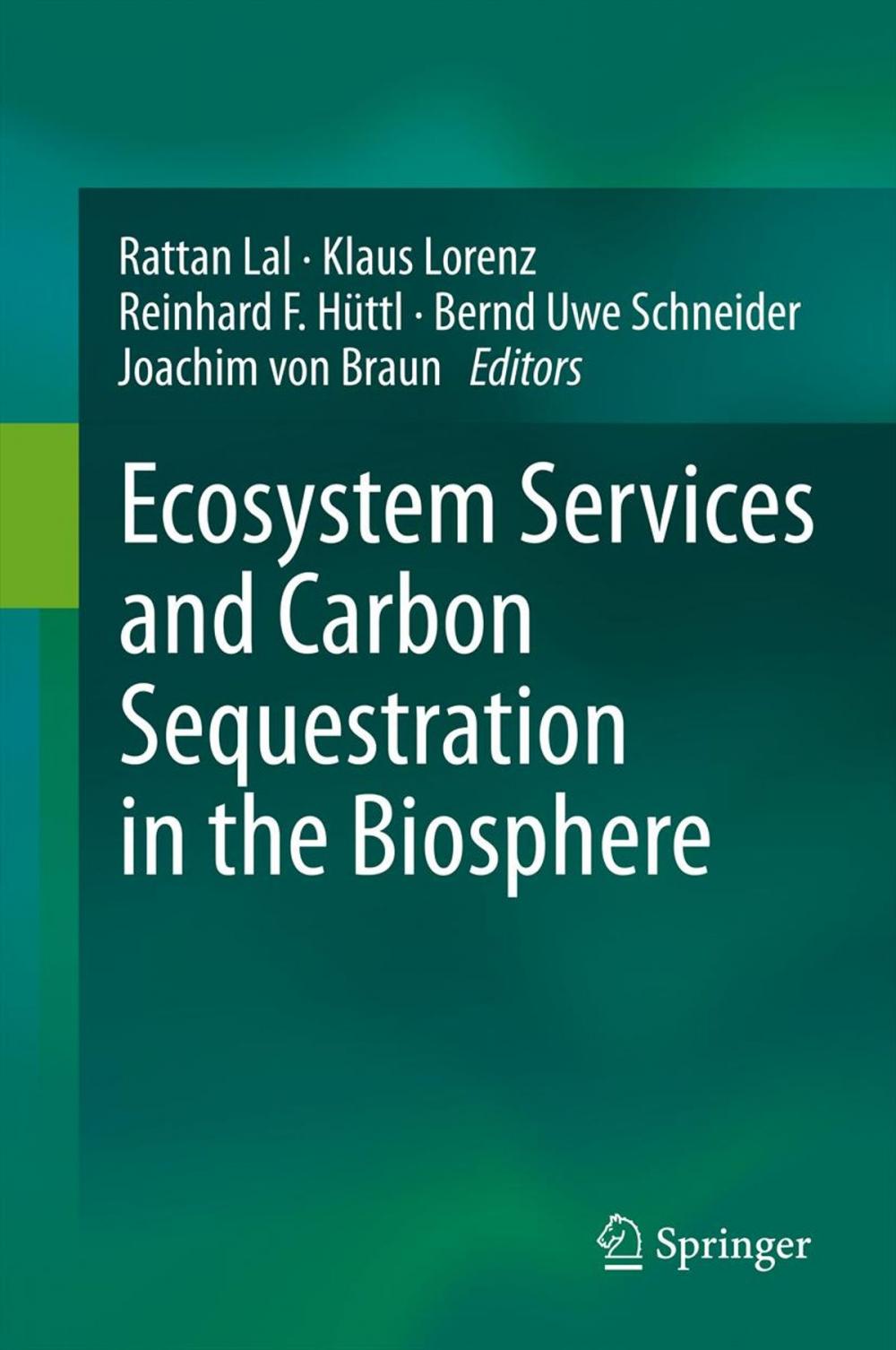 Big bigCover of Ecosystem Services and Carbon Sequestration in the Biosphere