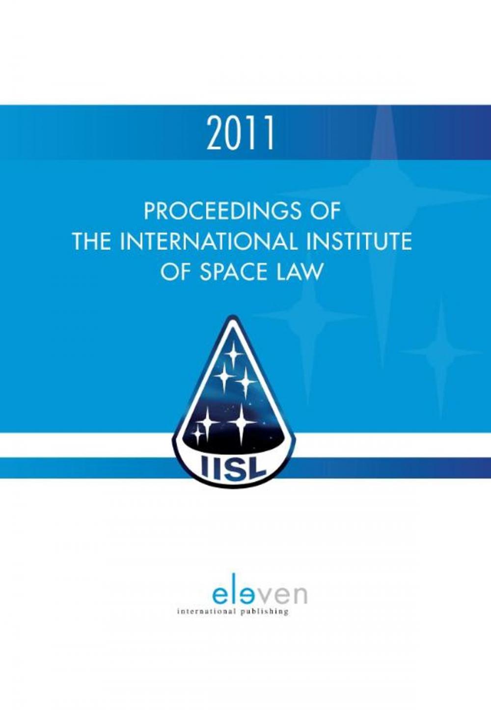 Big bigCover of Proceedings of the international institute of space law