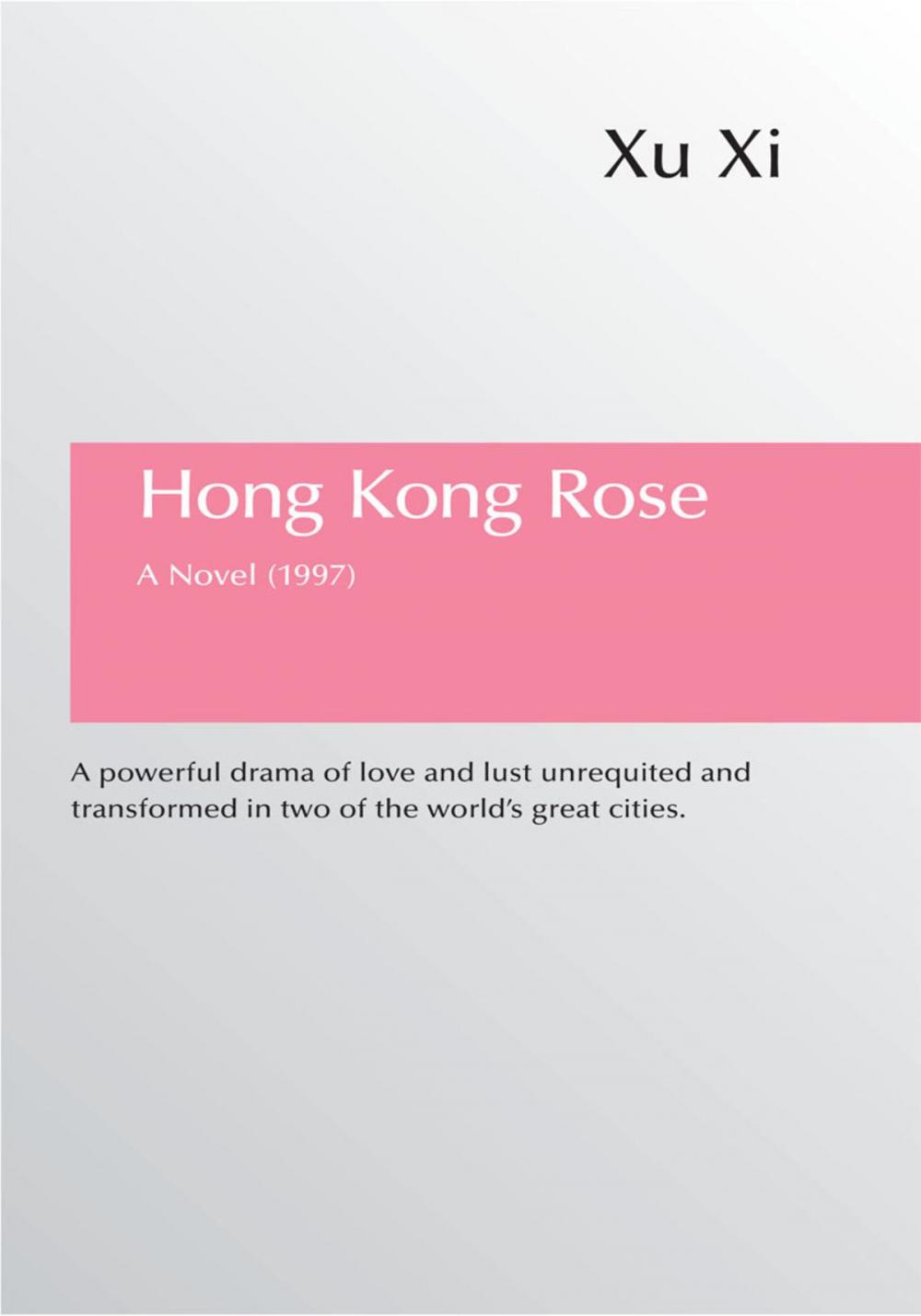 Big bigCover of Hong Kong Rose