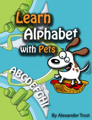 Book cover of Learn Alphabet with Pets