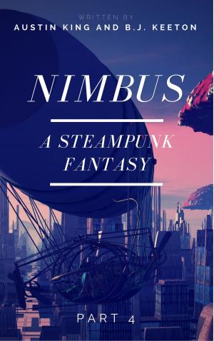 Book cover of Nimbus: A Steampunk Novel (Part Four)