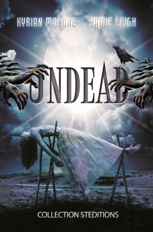 Cover of the book Undead (Roman lesbien) by Kyrian Malone, Jamie Leigh