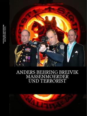 Cover of the book Anders Behring Breivik by Ann Rule
