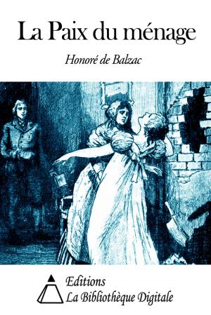 Cover of the book La Paix du ménage by Jean-François Champollion