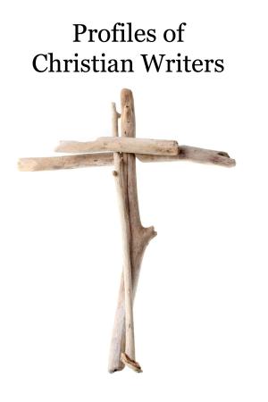 Cover of the book Profiles of Christian Writers by Javon Rahman Bertrand