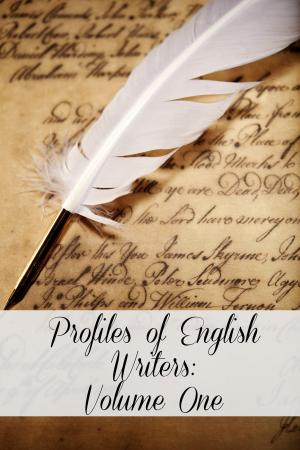 Book cover of Profiles of English Writers: Volume One of Three