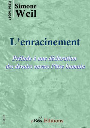 Cover of the book L'enracinement by Tirichine Salah, Souad Ahmed Bazemlal (traduction)
