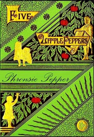 Cover of the book Phronsie Pepper (Illustrated) by Kate Greenaway