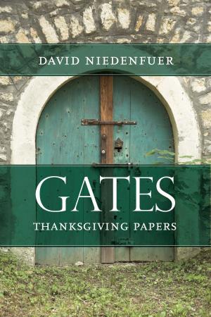 Cover of the book Gates: Thanksgiving Papers by Jack Sheedy
