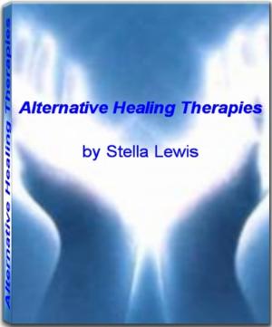 Cover of the book Alternative Healing Therapies by Mantak Chia, Andrew Jan