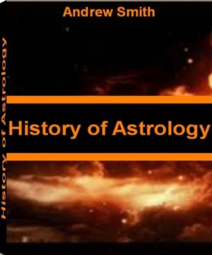 Cover of the book History of Astrology by Ronald Dey