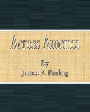 Cover of the book Across America by Thomas Keightley