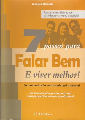Book cover of OS 7 PASSOS PARA FALAR BEM E VIVER MELHOR