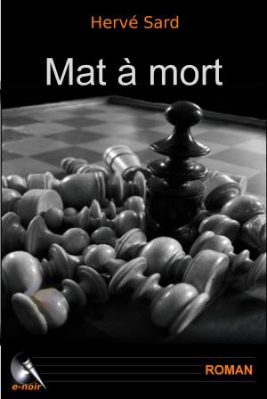 bigCover of the book Mat à mort by 