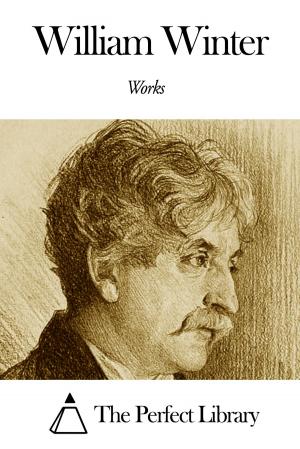 Book cover of Works of William Winter