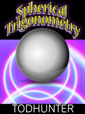 Cover of the book Spherical Trigonometry (illustrated) by Lorenzo Meneghini