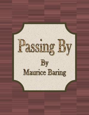 Cover of the book Passing By by Walter Besant and James Rice