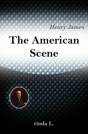 Cover of the book The American Scene by Kieron T. Lachlan
