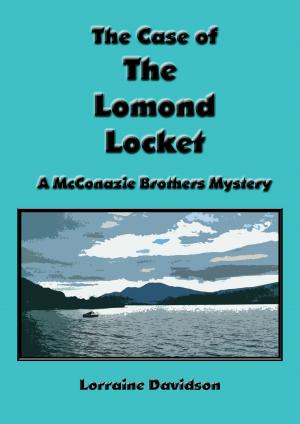 Cover of the book The Case Of The Lomond Locket by Jane Langton